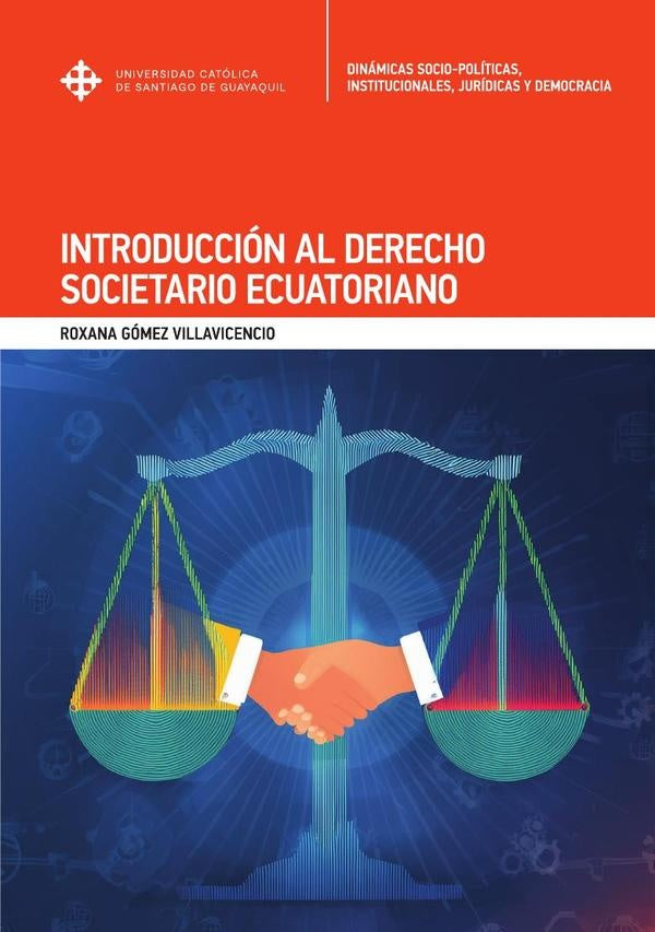 Introducción al Derecho Societario Ecuatoriano | Roxana Gómez Villavicencio