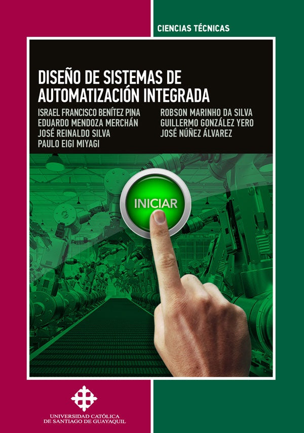 Diseño de sistemas de automatización integrada | Mendoza Merchán , Núñez Álvarez  y otros