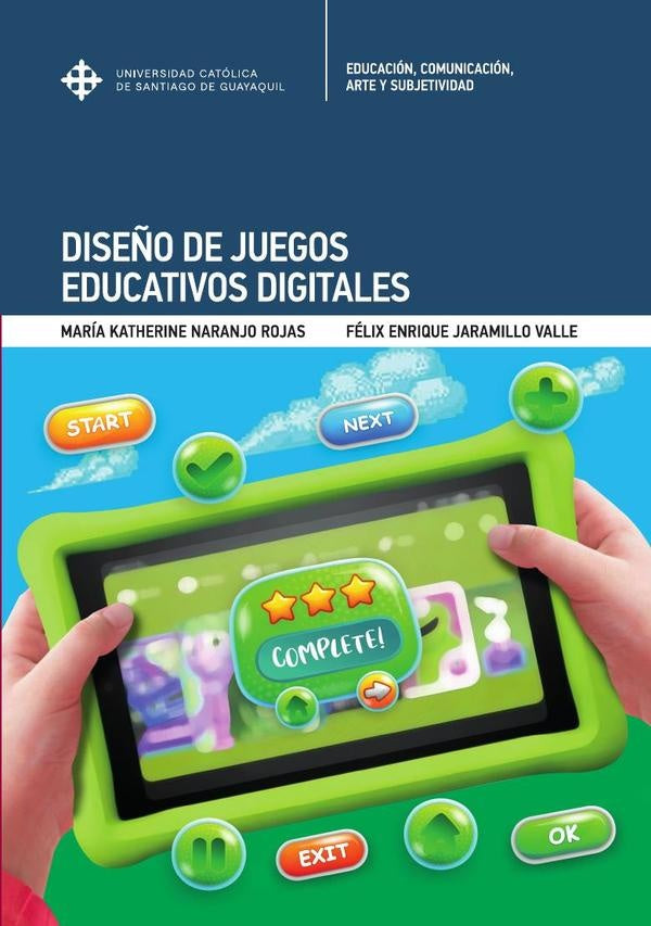 Diseño de juegos educativos digitales | Naranjo Rojas, Jaramillo Valle