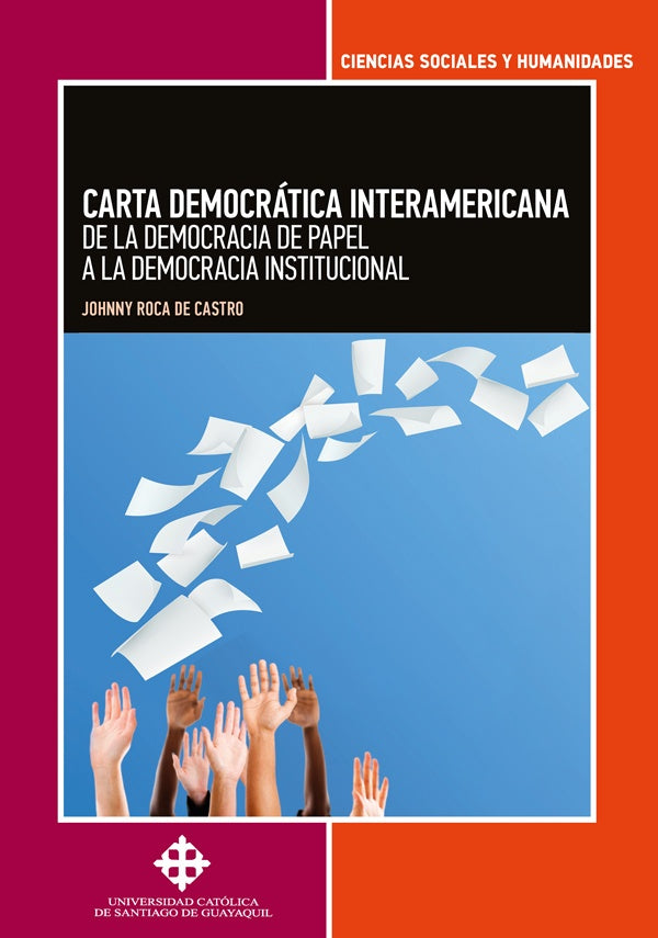 Carta Democrática Interamericana | Johnny Roca de Castro