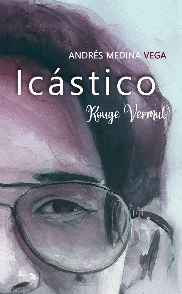 Icástico - Rouge Vermut | Andrés Medina Vega