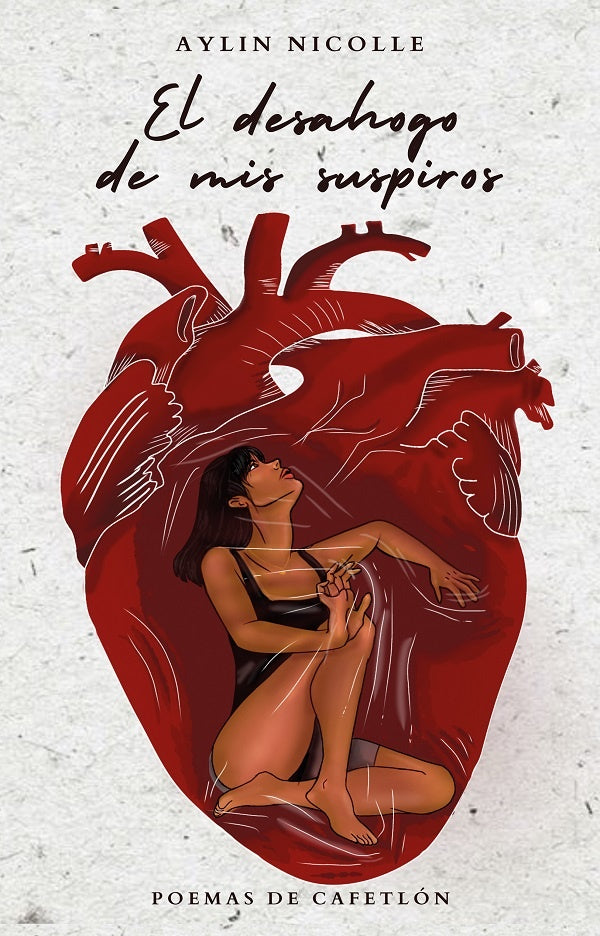 El desahogo de mis suspiros | Aylin Nicolle