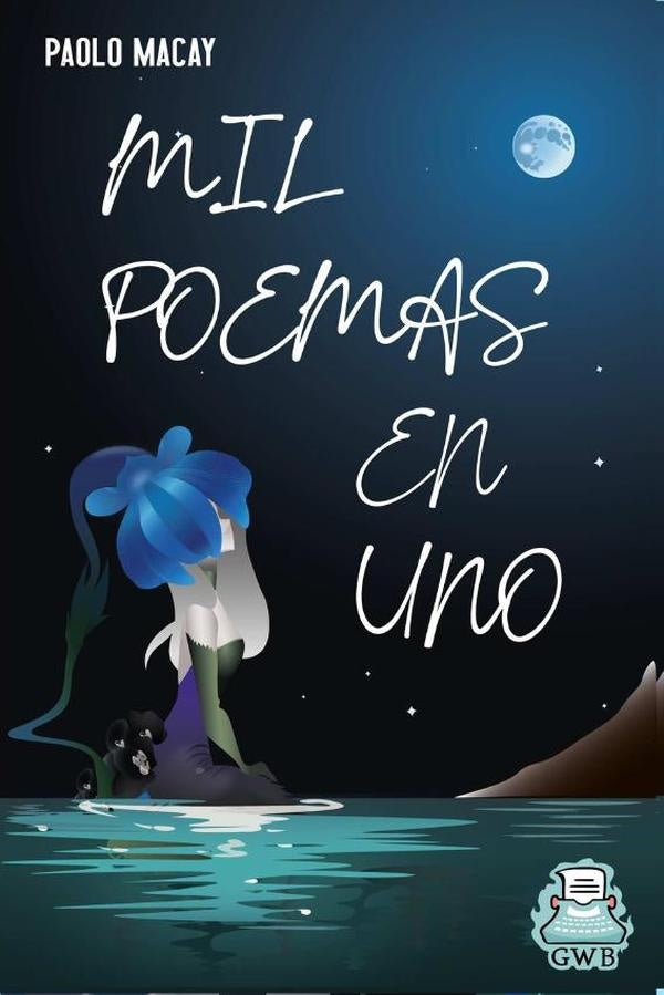 Mil poemas en uno | Paolo Macay