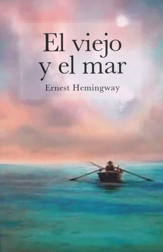El viejo y el mar  | Ernest Hemingway