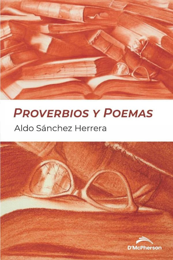 Proverbios y poemas | Aldo Sánchez Herrera