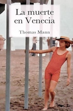 LA MUERTE EN VENECIA.. | THOMAS MANN