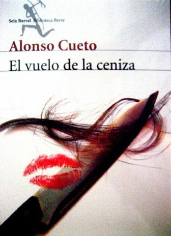 EL VUELO DE LA CENIZA | ALONSO CUETO