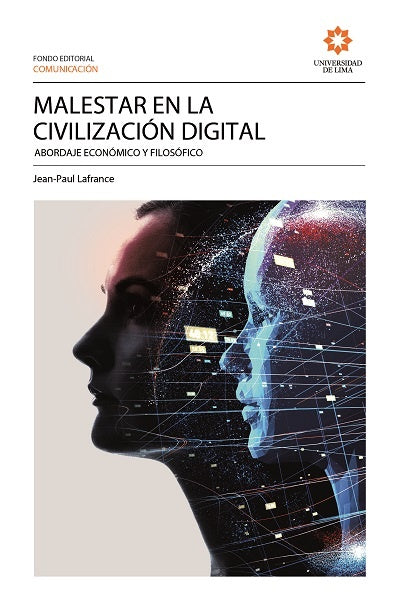 Malestar en la civilización digital | Jean-Paul Lafrance