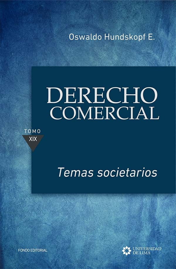 Derecho comercial. Temas societarios, tomo XIX | Oswaldo Hundskopf