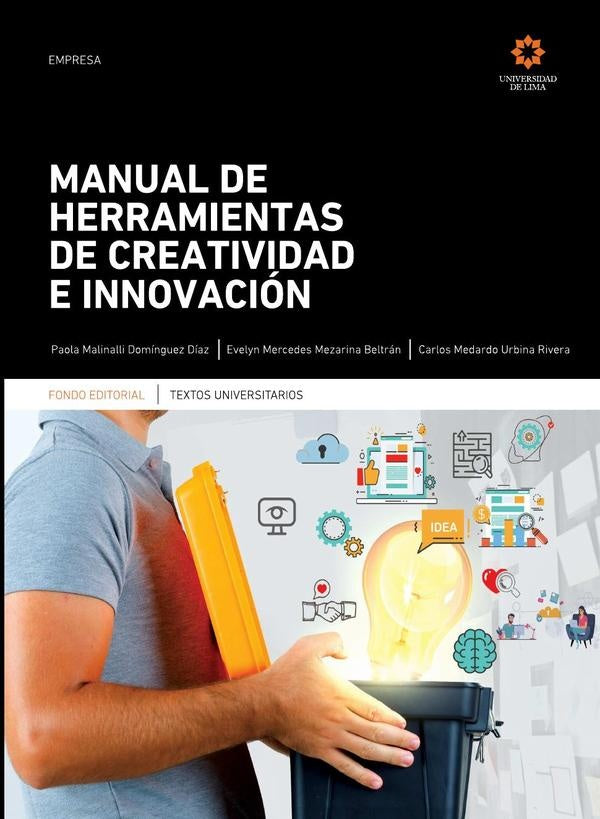 Manual de herramientas de creatividad e innovación | Domínguez Díaz, Urbina Rivera y otros