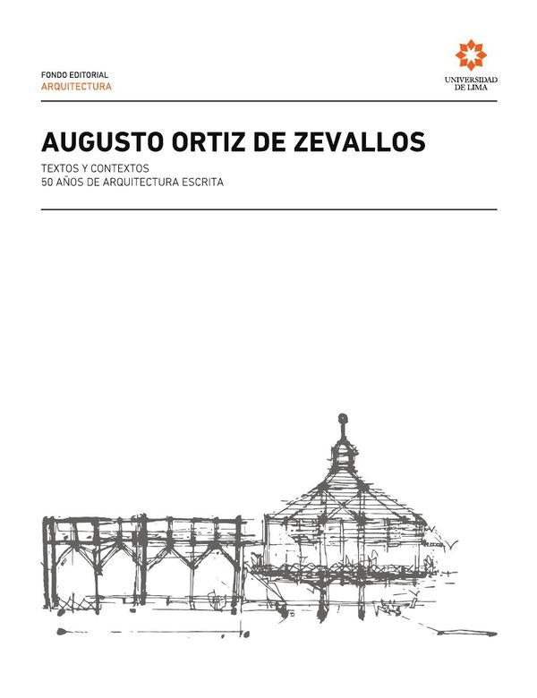 Augusto Ortiz de Zevallos. | Augusto Ortiz de Zevallos