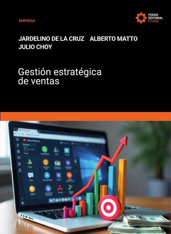 Gestión estratégica de ventas | De la Cruz, Choy y otros
