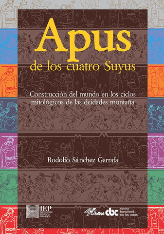 Apus de los Cuatro Suyus | Rodolfo Sánchez Garrafa