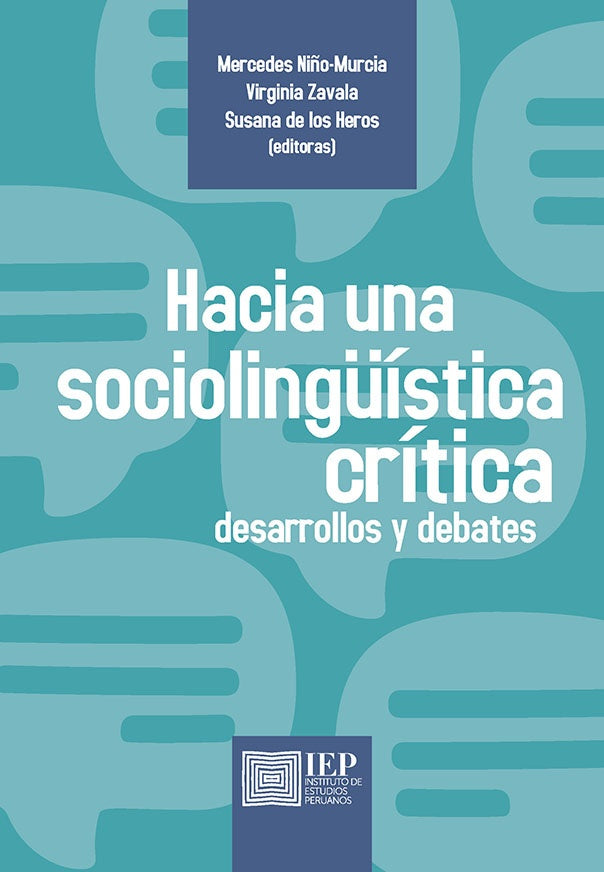 Hacia una sociolingüística crítica  | Virginia  Zavala