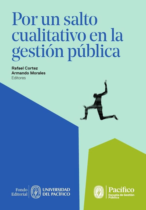 Por un salto cualitativo en la gestión pública | Cortez, Morales