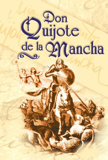 DON QUIJOTE DE LA MANCHA..