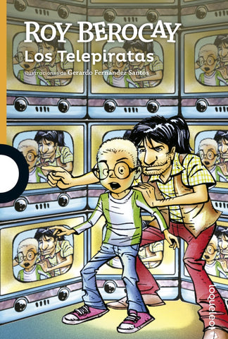 LOS TELEPIRATAS*.. | Roy Berocay