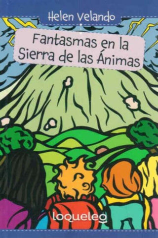 FANTASMAS EN LA SIERRA DE LAS ANIMAS.. | Helen Velando
