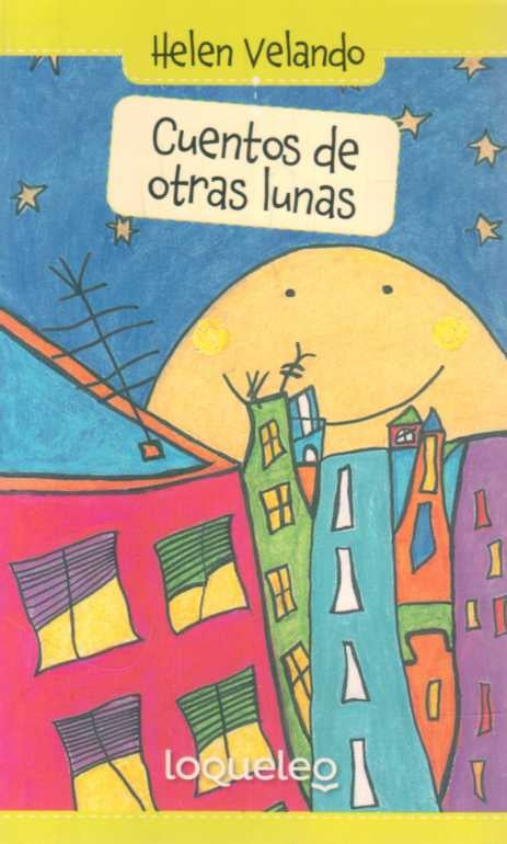 CUENTOS DE OTRAS LUNAS  | Helen Velando