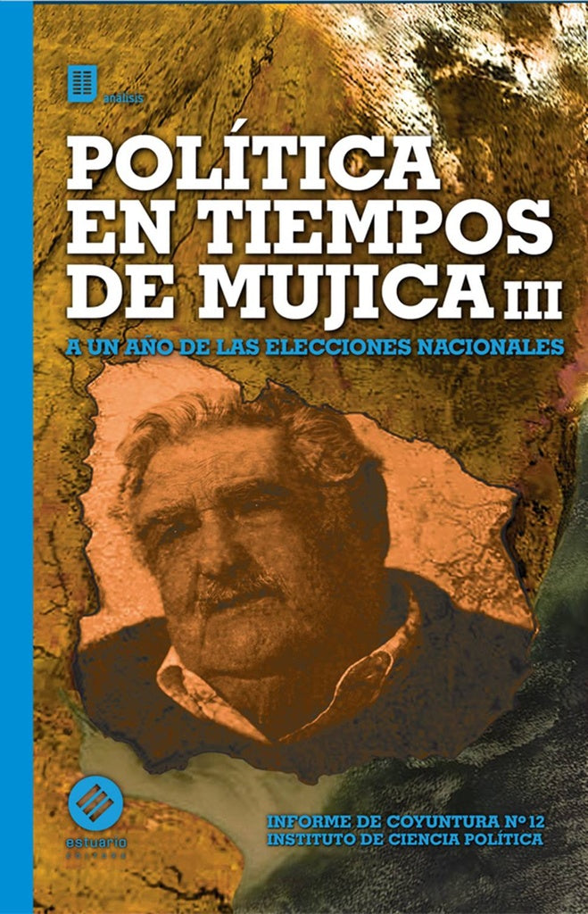 POLITICA EN TIEMPO DE MUJICA III | Anónimo