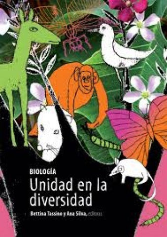 BIOLOGIA UNIDAD EN LA DIVERSIDAD  | bettina tassino