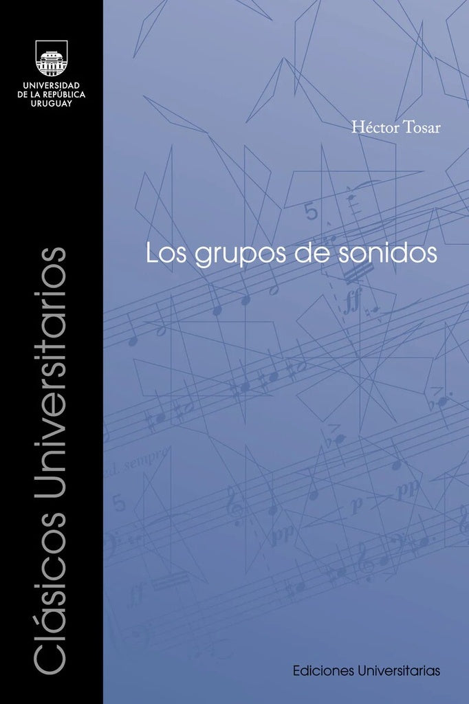 Los grupos de sonidos | Héctor Tosar