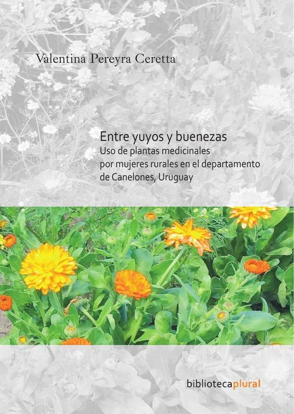 ENTRE YUYOS Y BUENEZAS.. | VALENTINA PEREYRA CARETTA
