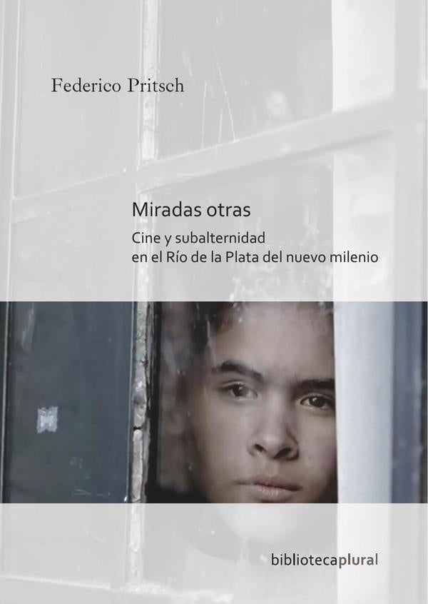 Miradas otras | Federico Pritsch