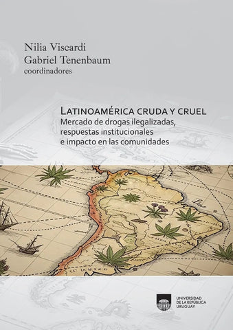 LATINOAMERICA CRUDA Y CRUEL | Gabriel  Tenenbaum