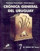 CRONICA GENERAL DEL URUGUAY. 7 TOMO 2.. | Reyes Abadie, MELOGNO