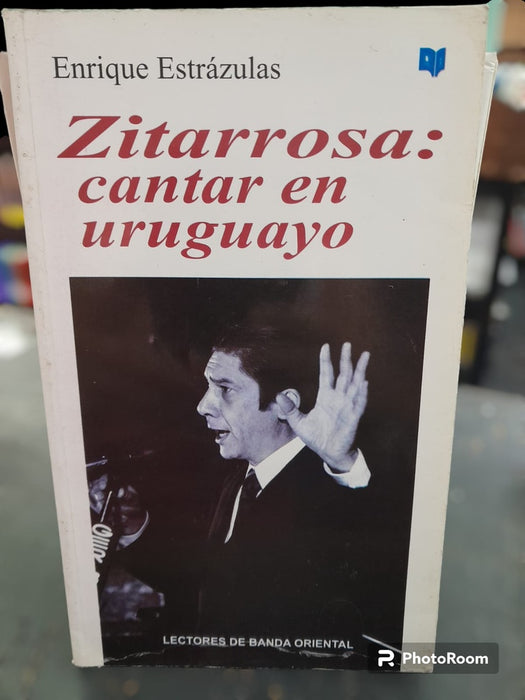 ZITARROSA CANTAR EN URUGUAYO  | ENRIQUE  ESTRAZULAS