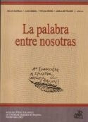 LA PALABRA ENTRE NOSOTRAS | Melba Guariglia