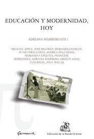 Educación y modernidad hoy | Adriana Marrero