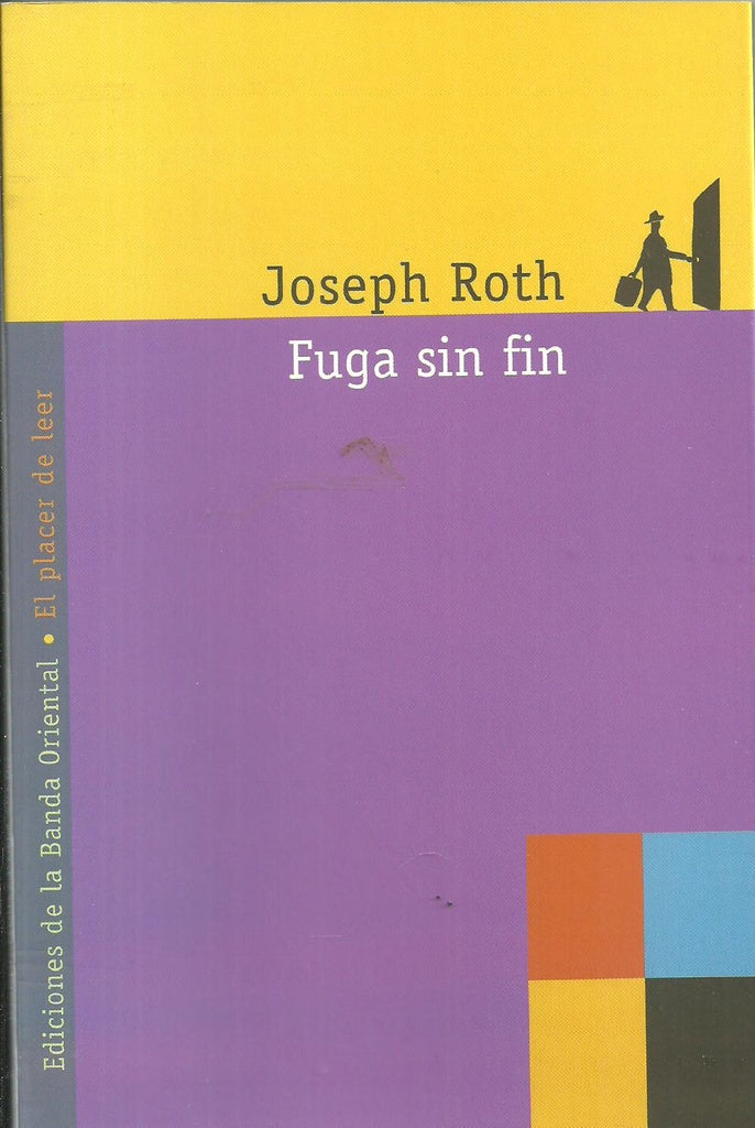 FUGA SIN FIN.. | Joseph Roth