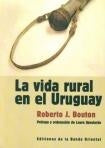 LA IDA RURAL EN EL URUGUAY | Roberto  Bouton