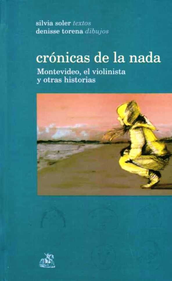 Cronicas de la nada | Silvia  Soler