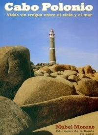Cabo Polonio* | Mabel  Moreno