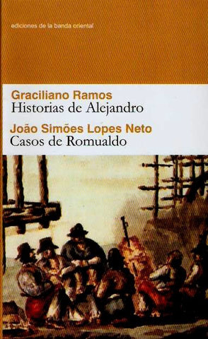 HISTORIAS DE ALEJANDRO.. | Graciliano Ramos