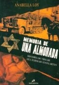 MEMORIA DE UNA ALMOHADA * | Anabella  Loy
