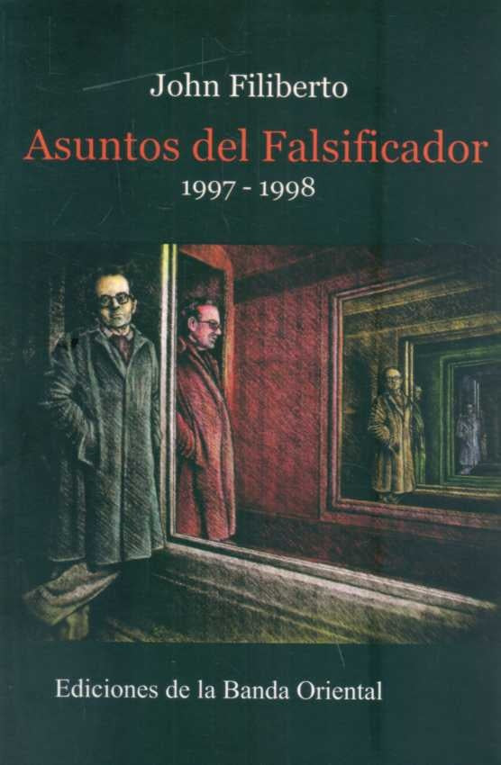ASUNTOS DEL FALSIFICADOR 1997 - 1998.. | JOHN FELIBERTO