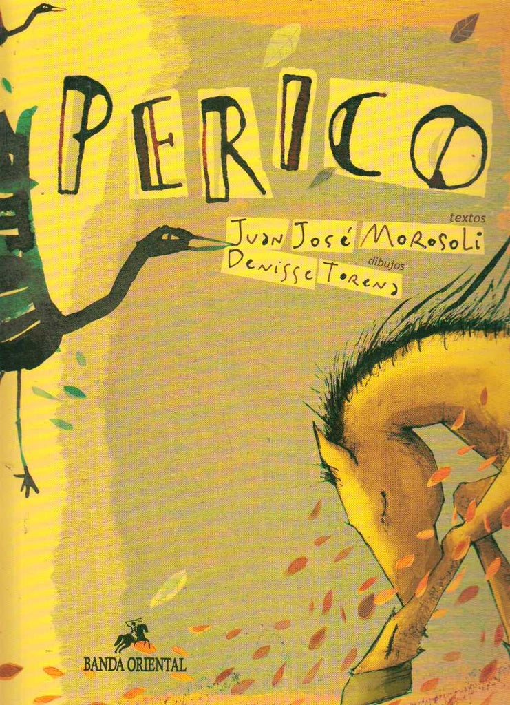 PERICO | Juan Jose  Morosoli