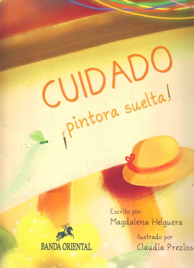 CUIDADO ¡PINTORA SUELTA!  | Magdalena  Helguera