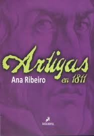 ARTIGAS EN 1811*.. | Ana  Ribeiro