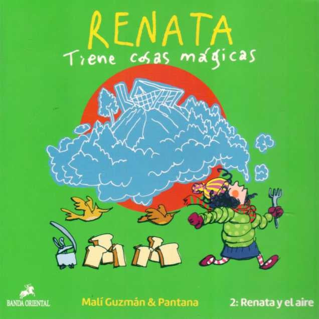 RENATA Y EL AIRE 2. TIENE COSAS MAGICAS | Malí Guzmán