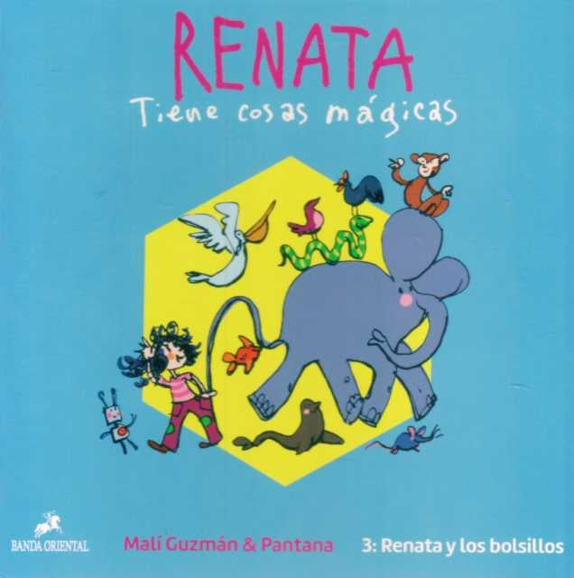 Renata y los bolsillos 3. Tiene cosas magicas | Malí Guzmán