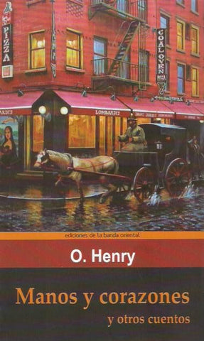 MANOS Y CORAZONES | O. Henry