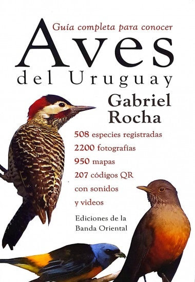AVES DEL URUGUAY. GUIA COMPLETA PARA CONOCER* | Gabriel Rocha