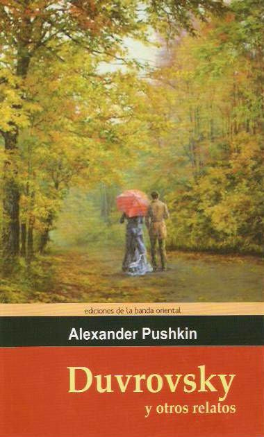 DUVROVSKY Y OTROS RELATOS | Alexander Pushkin