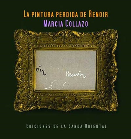 La pintura perdida de Renoir* | Marcia Collazo Ibáñez