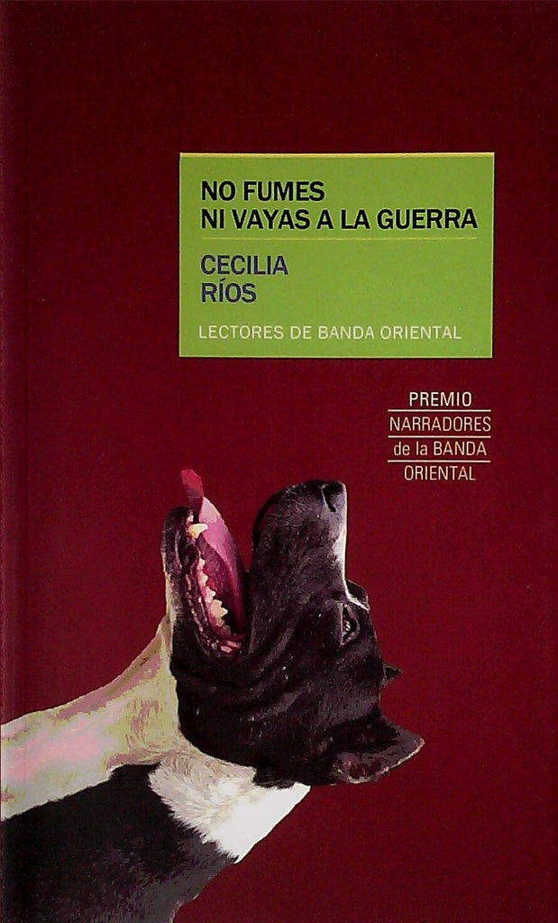 NO FUMES NI VAYAS A LA GUERRA | CECILIA RIOS